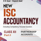 APC New ISC Accountancy (Part I - Partnership Accounts) for Class 12 By D.K. Goel I Rajesh Goel - Latest for 2027 Session. Paperback