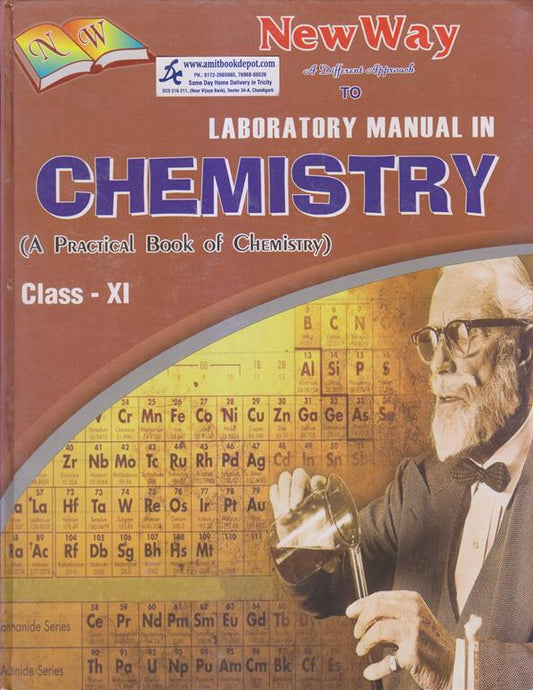 New Way A Different Approach to Chemistry Lab Manual for Class 11 - Latest for 2025-26 Examination. (Hardbound)