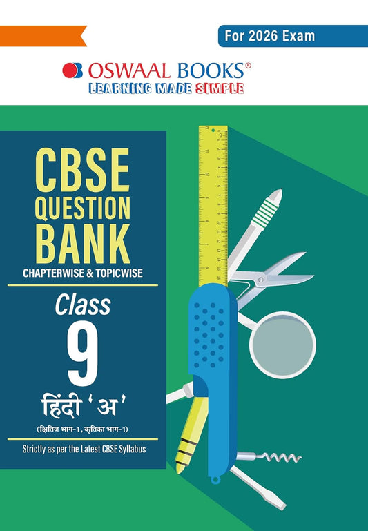 Oswaal CBSE Question Bank Hindi A For Class 9 - Latest for 2026 Board Exams