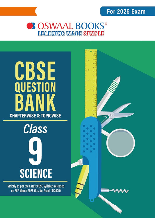 Oswaal CBSE Question Bank Science For Class 9 - Latest for 2026 Board Exams