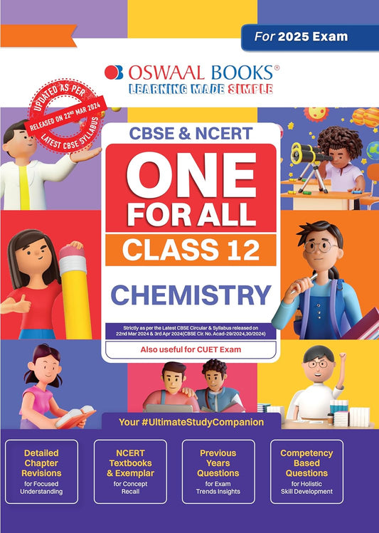 Oswaal CBSE & NCERT One for All Chemistry For Class 12 - For 2025 Examination