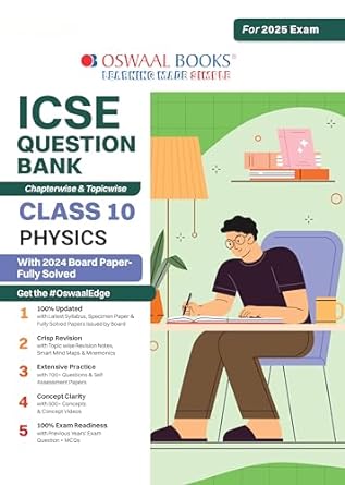 Oswaal ICSE Question Bank Physics For Class 10 - Latest for 2024-25 Session