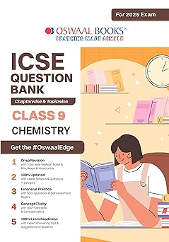 Oswaal ICSE Question Bank Chemistry For Class 9 - Latest for 2024-25 Session