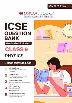 Oswaal ICSE Question Bank Physics For Class 9 - Latest for 2024-25 Session