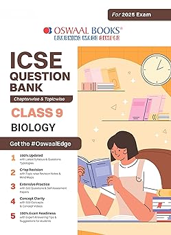 Oswaal ICSE Question Bank Biology For Class 9 - Latest for 2024-25 Session