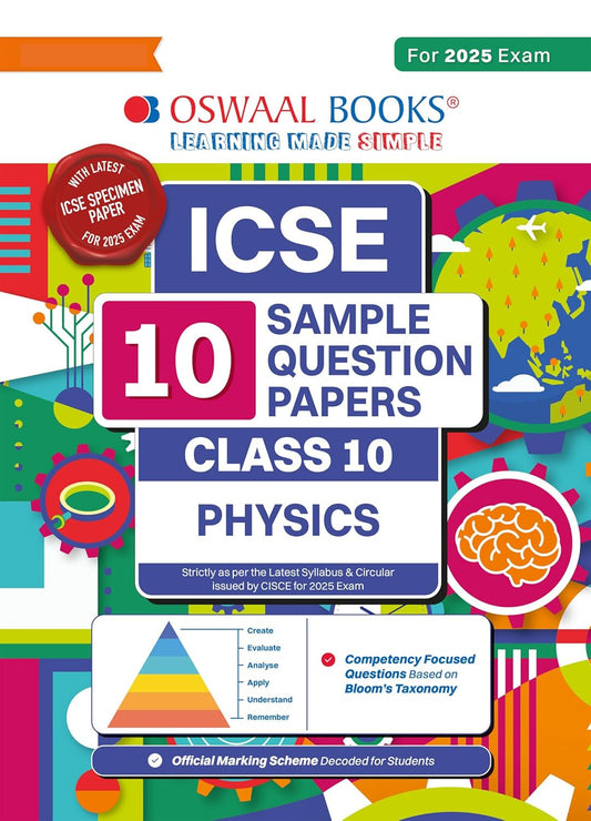 Oswaal ICSE 10 Sample Question Papers Physics For Class 10 - Latest for 2025 Board Exam's