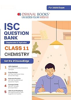 Oswaal ISC Question Bank Chemistry For Class 11 - Latest for 2024-25 Session