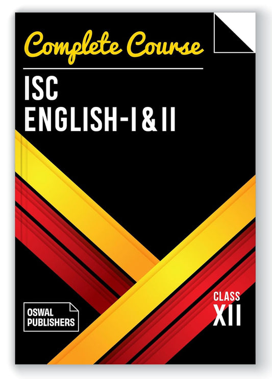 Oswal Gurukul ISC Complete Course English I & II Reference Book For Class 12 - Latest for 2025 Session