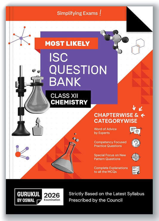 Oswal Gurukul Chemistry Most Likely ISC Question Bank Class 12 for 2026. Paperback