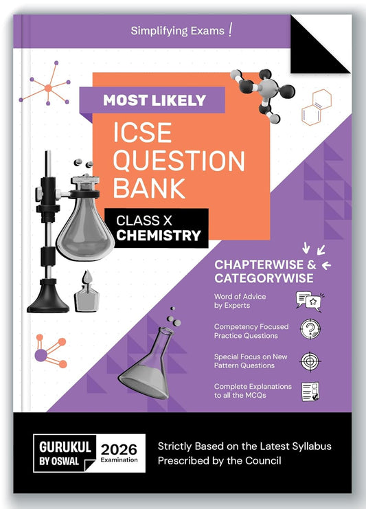 Oswal Gurukul ICSE Most Likely Chemistry Question Bank Class 10 for examination 2026. Paperback