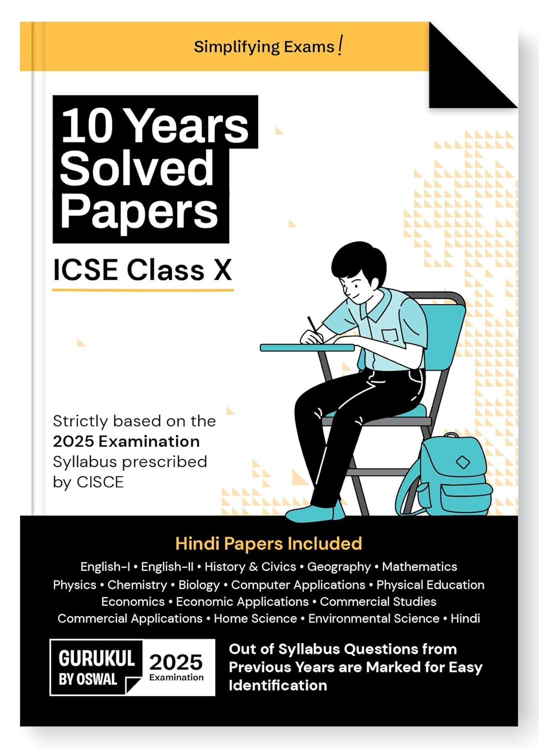 Oswal Gurukul Last Years 10 Solved Papers for ICSE Class 10 Exam 2025 - Latest Syllabus. Paperback