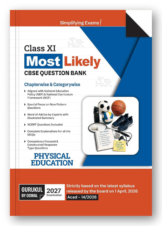 Oswal Gurukul Physical Education Most Likely CBSE Question Bank Class 11 for 2027 Examination. Paperback