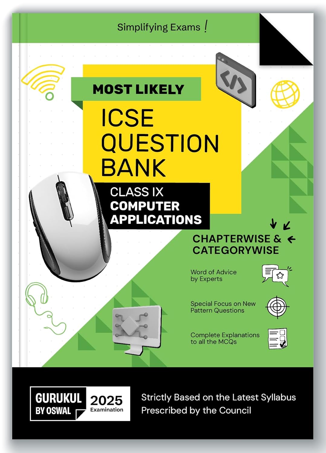 Oswal Gurukul ICSE Computer Applications Question Bank Class 9 for examination 2025. Paperback