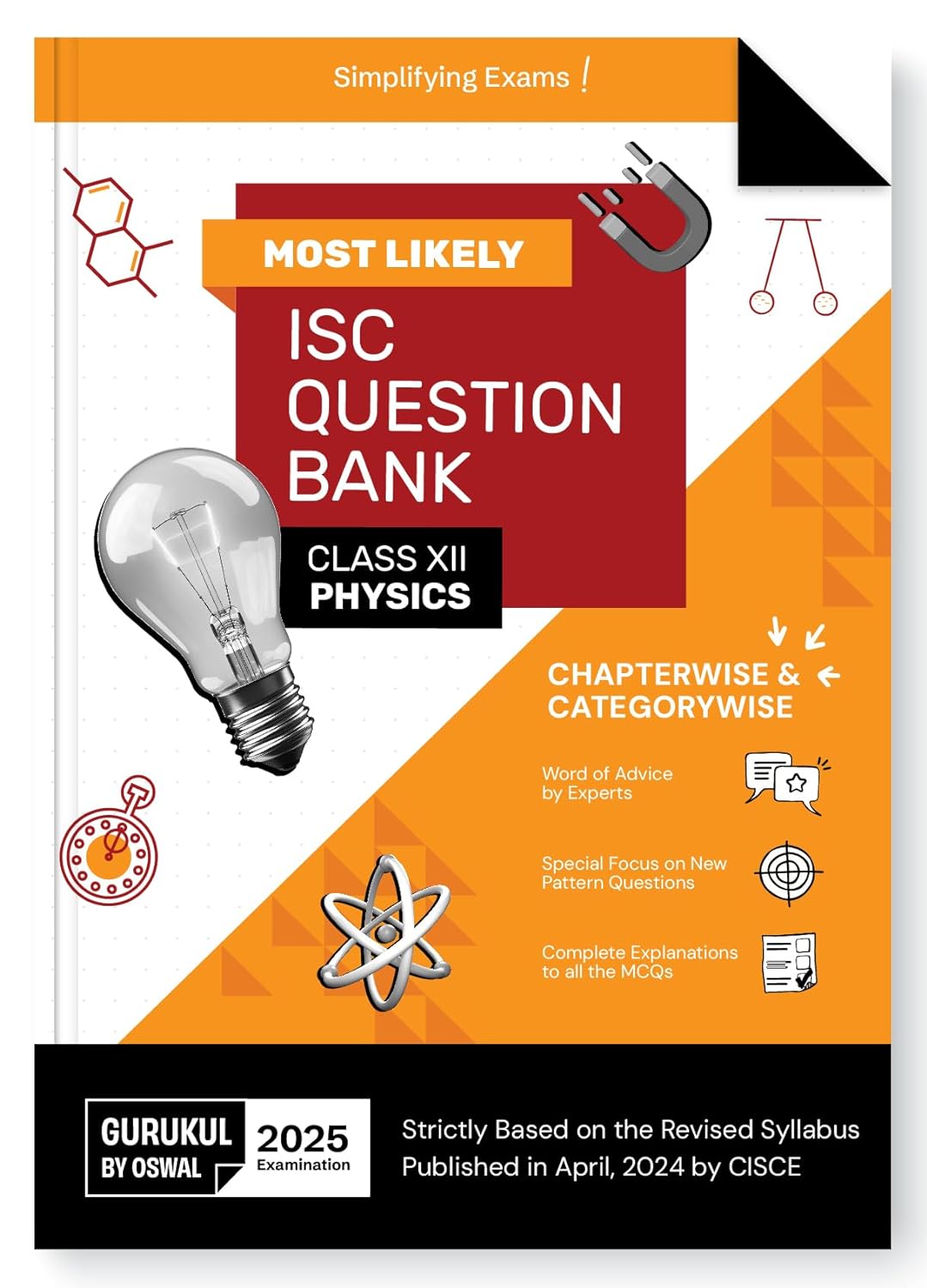 Oswal Gurukul Physics Most Likely ISC Question Bank Class 12 for 2025. Paperback