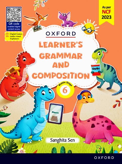 Oxford Learner's Grammar and Composition for Class 6 (Middle Stage) By Sanghita Sen - Latest for 2026 Session. Paperback