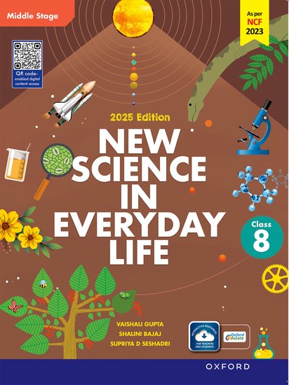Oxford New Science in Everyday Life (Middle Stage) for Class 8 - Latest for 2026 Session. Paperback