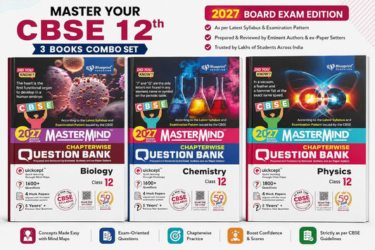 Blueprint - Mastermind Question Bank Class 12 - Physics, Chemistry and Biology. Set of 3 Books for 2027 Examination - Paperback