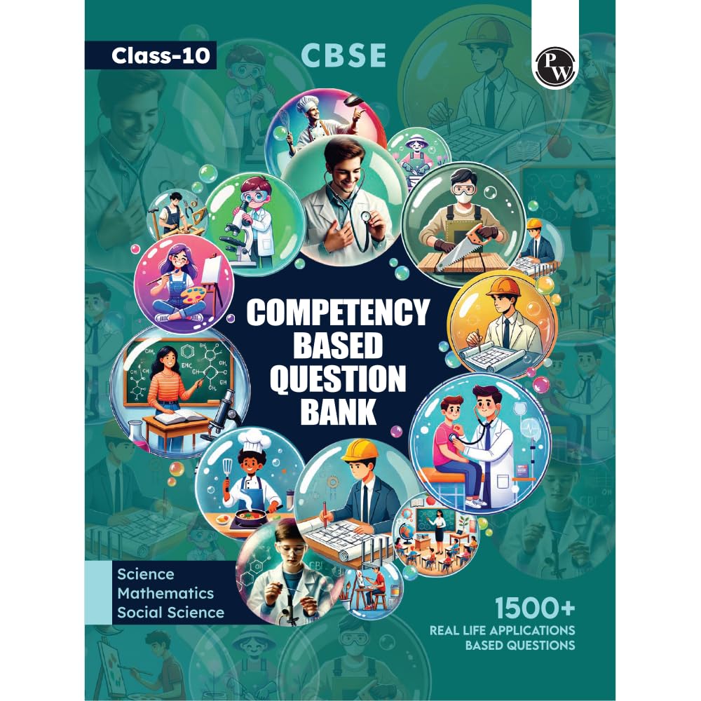 Physics Wallah (PW) CBSE Competency Based Question Bank For Class 10 - Latest for 2025 Examination - Paperback