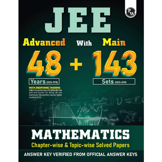 Physics Wallah (PW) JEE Advanced 48 Years (2025-1978) with JEE Main 143 Sets PYQs (2025-2019) Mathematics I Chapterwise and Topicwise Solved Papers For JEE 2026 Examination
