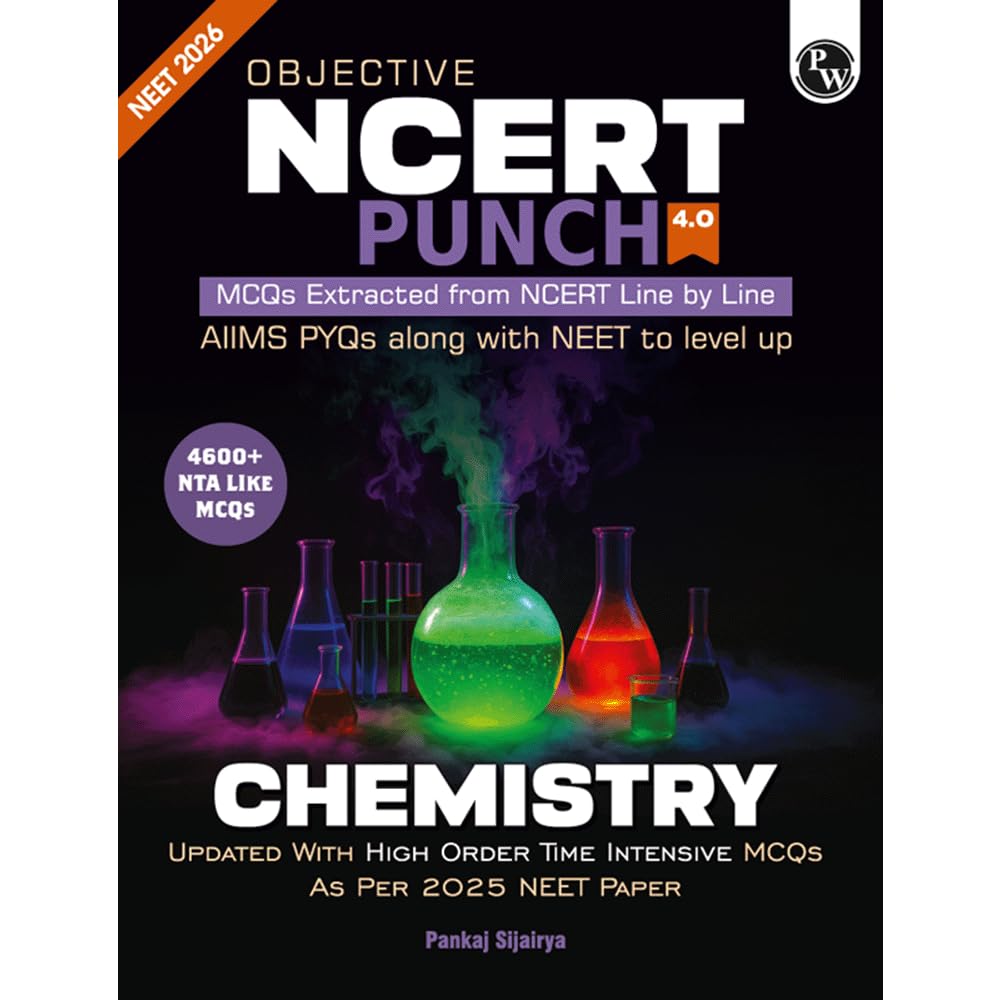 Physics Wallah (PW) Objective NCERT Punch 4.0 Chemistry For NEET By Dr. Manish Raj (MR Sir) l Updated with High Order Time Intensive MCQs and AIIMS PYQs I 2026 Examination