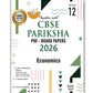 Together with CBSE Pariksha Pre-Board Papers Economics for Class 12 - Latest For 2026 Session - Paperback