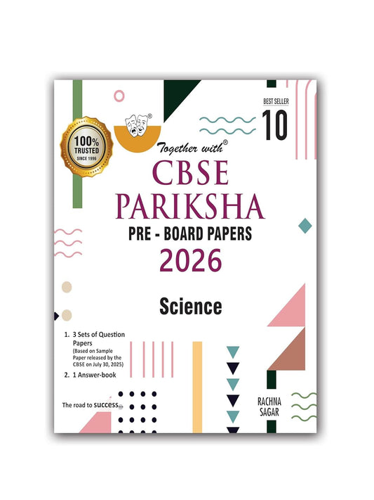 Together with CBSE Pariksha Pre-Board Papers Science for Class 10 - Latest For 2026 Session - Paperback