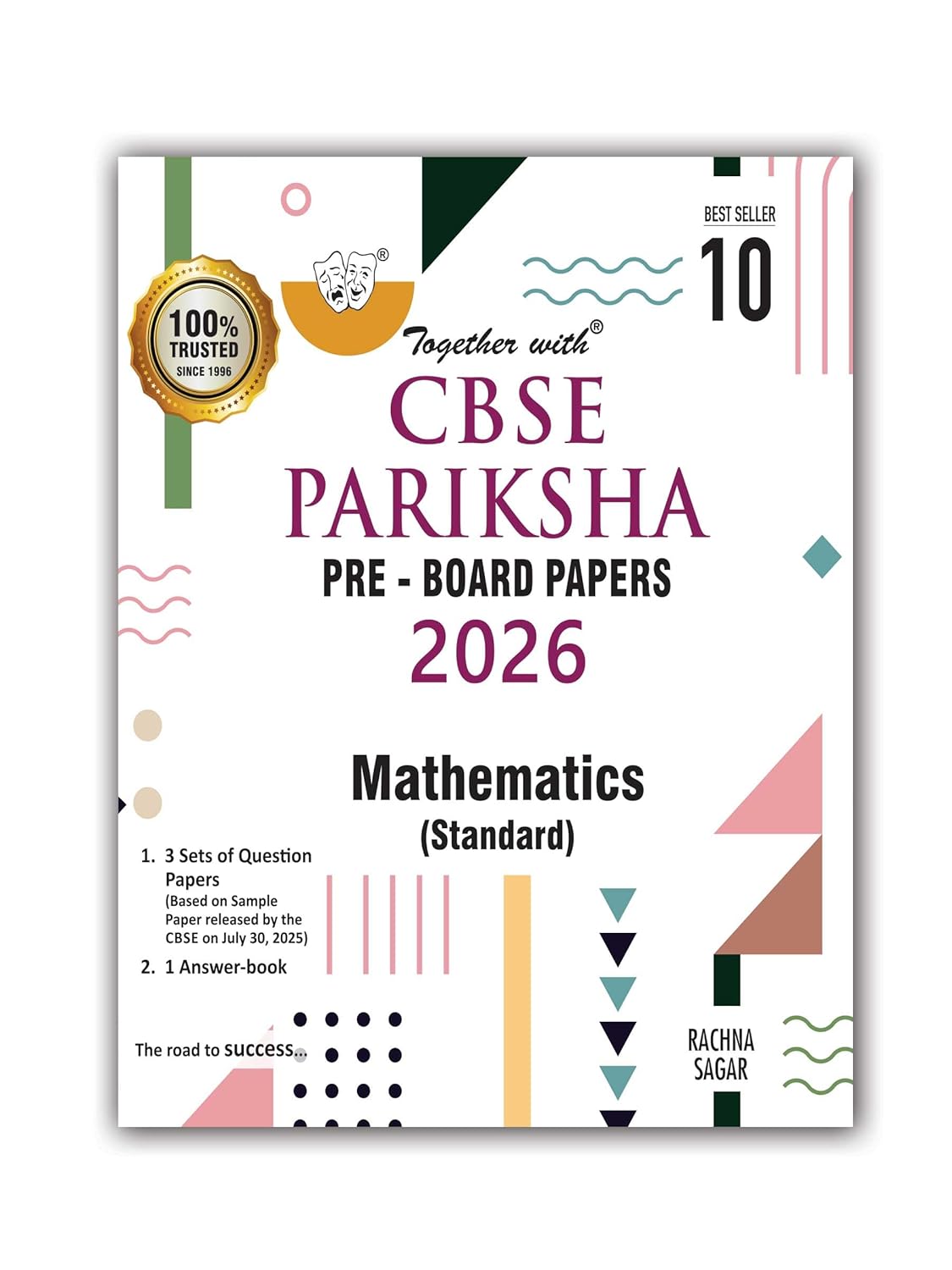 Together with CBSE Pariksha Pre-Board Papers Mathematics (Standard) for Class 10 - Latest For 2026 Session - Paperback