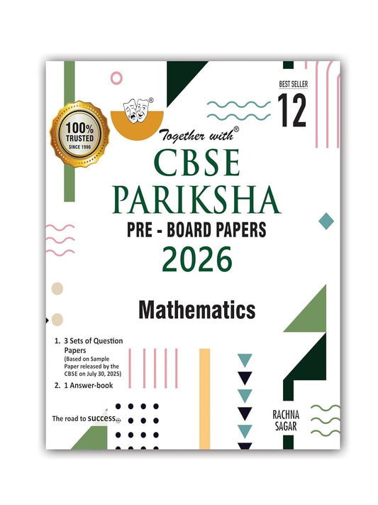 Together with CBSE Pariksha Pre-Board Papers Mathematics for Class 12 - Latest For 2026 Session - Paperback
