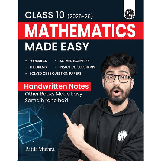 Physics Wallah (PW) CBSE Mathematics Made Easy Handwritten Notes By Ritik Mishra for Class 10 - Latest Edition