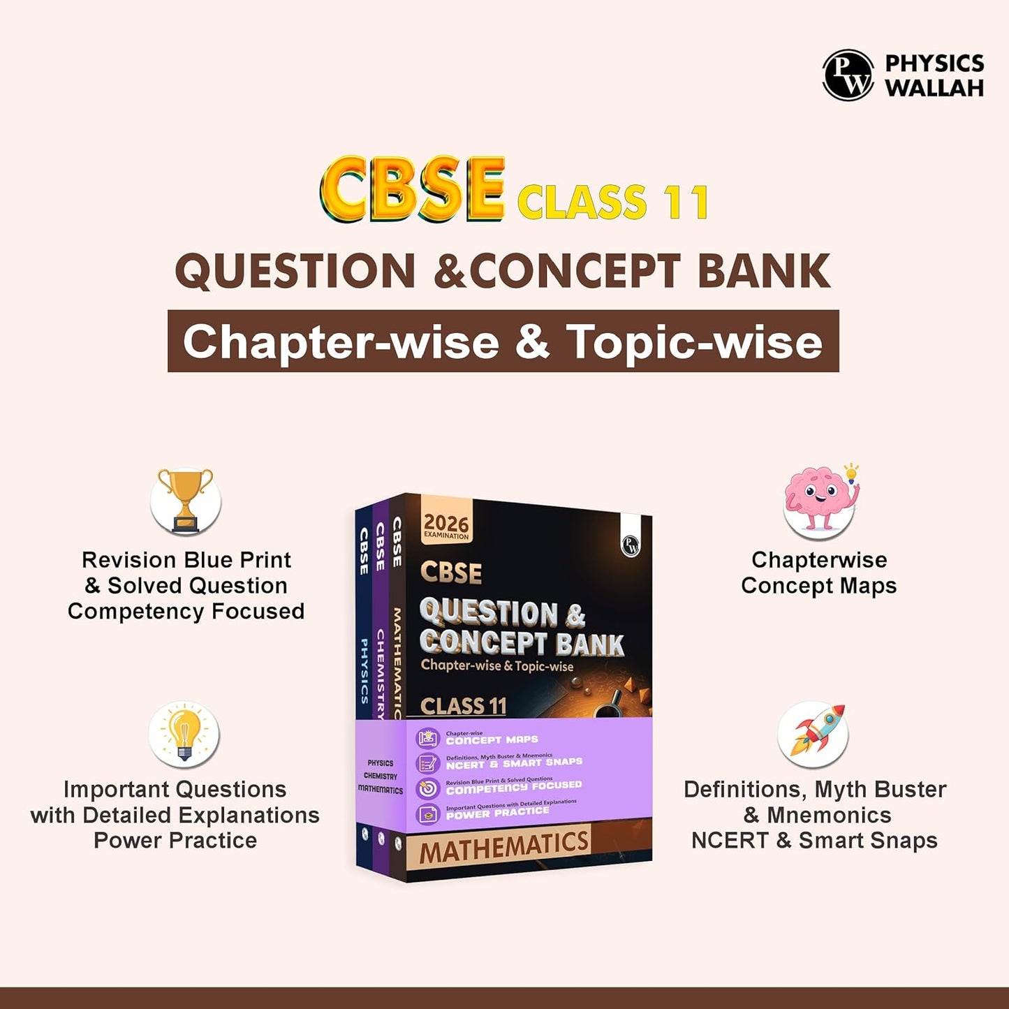 Physics Wallah (PW) CBSE Question & Concept Bank (QCB) Physics, Chemistry & Mathematics for Class 11 - Set of 3 Books - Chapter-wise and Topic-wise Solved Questions with Competency Based Question - for 2026 Examination
