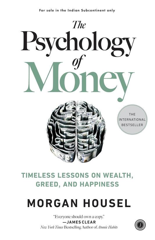 The Psychology of Money By Morgan Housel