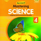 Creative Kids Revised Mastering Science for Class 4 (Based on NEP 2020 Guidelines) - Latest for 2025-26 Session. Paperback