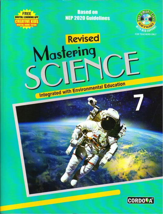 Creative Kids Revised Mastering Science for Class 7 (Based on NEP 2020 Guidelines) - Latest for 2025-26 Session. Paperback