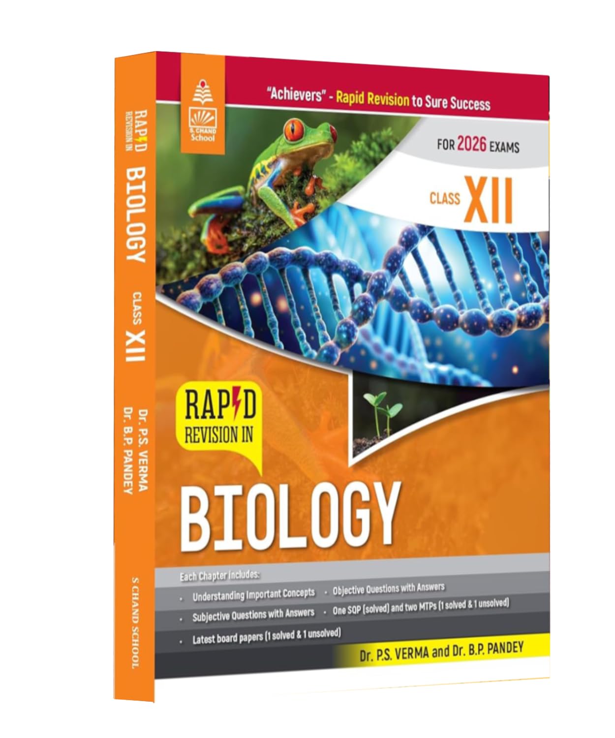 S Chand Rapid Revision in Biology for Class 12 (By Dr. P.S. Verma and Dr. B.P. Pandey) - for 2026 Exams