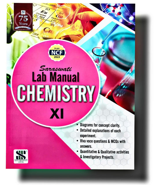 Saraswati Chemistry Lab Manual for Class 11  (Hardbound) - Latest for 2025 Session. Paperback