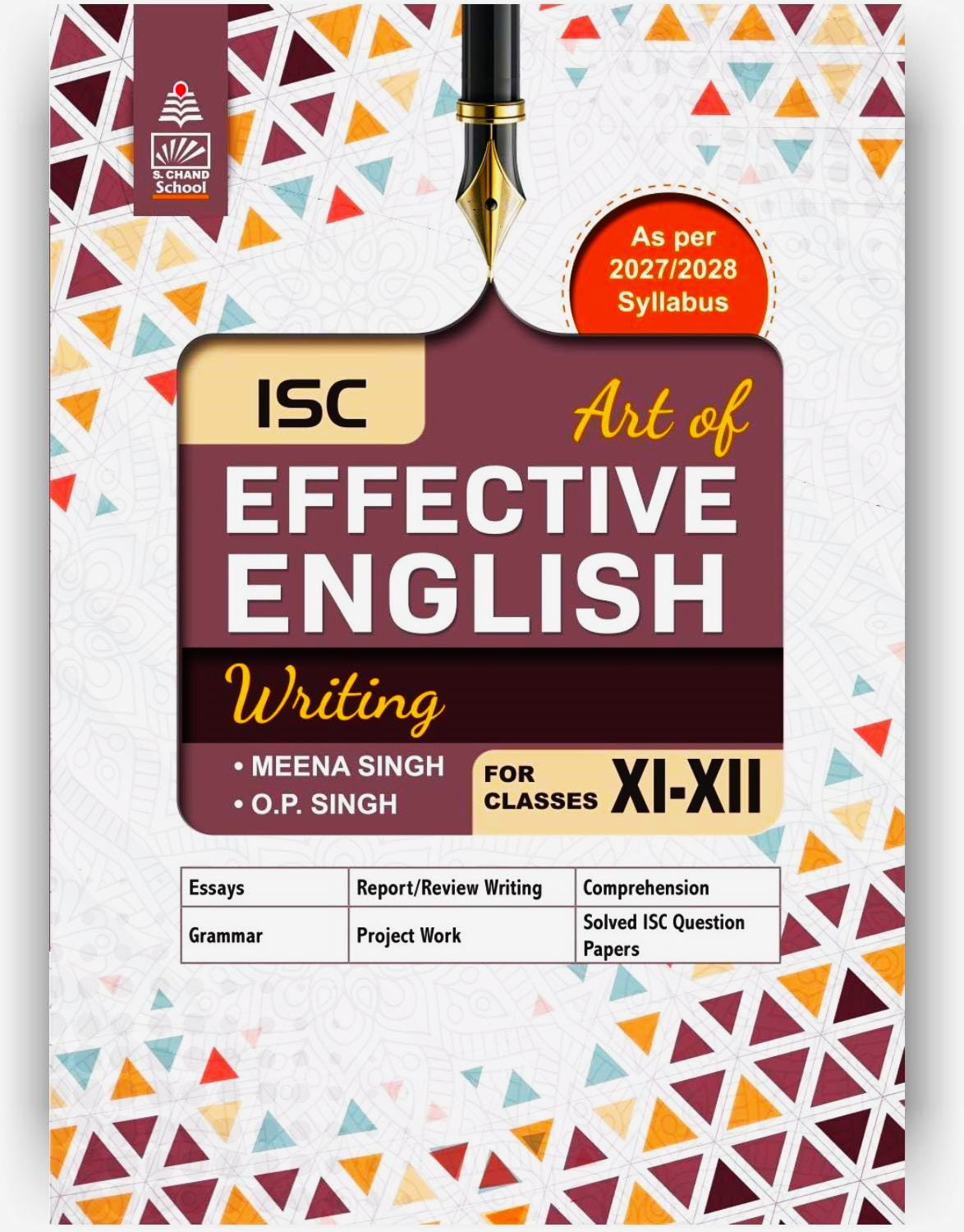 S Chand - ISC Art of Effective English Writing for classes 11-12 - Latest according to 2027/2028 Syllabus.