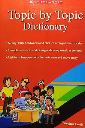 Scholastic Topic by Topic Dictionary