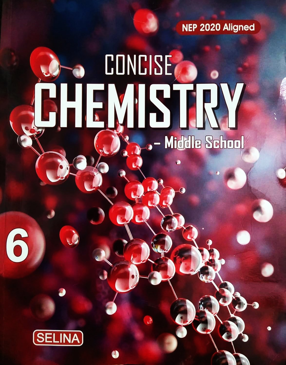 Selina Class 6 Middle School Concise Physics, Concise Chemistry and Concise Biology - Combo of 3 Books - Latest For 2026-27 Session. Paperback