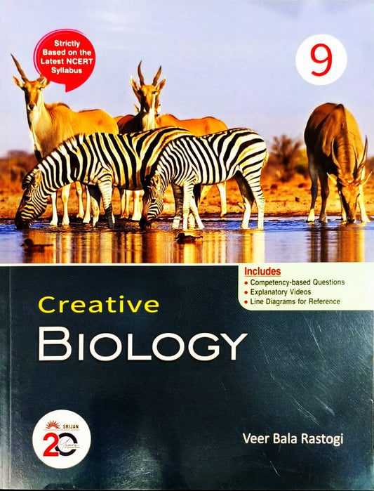 Srijan - Creative Biology by Veer Bala Rastogi for Class 9 - Strictly based on the latest NCERT Syllabus