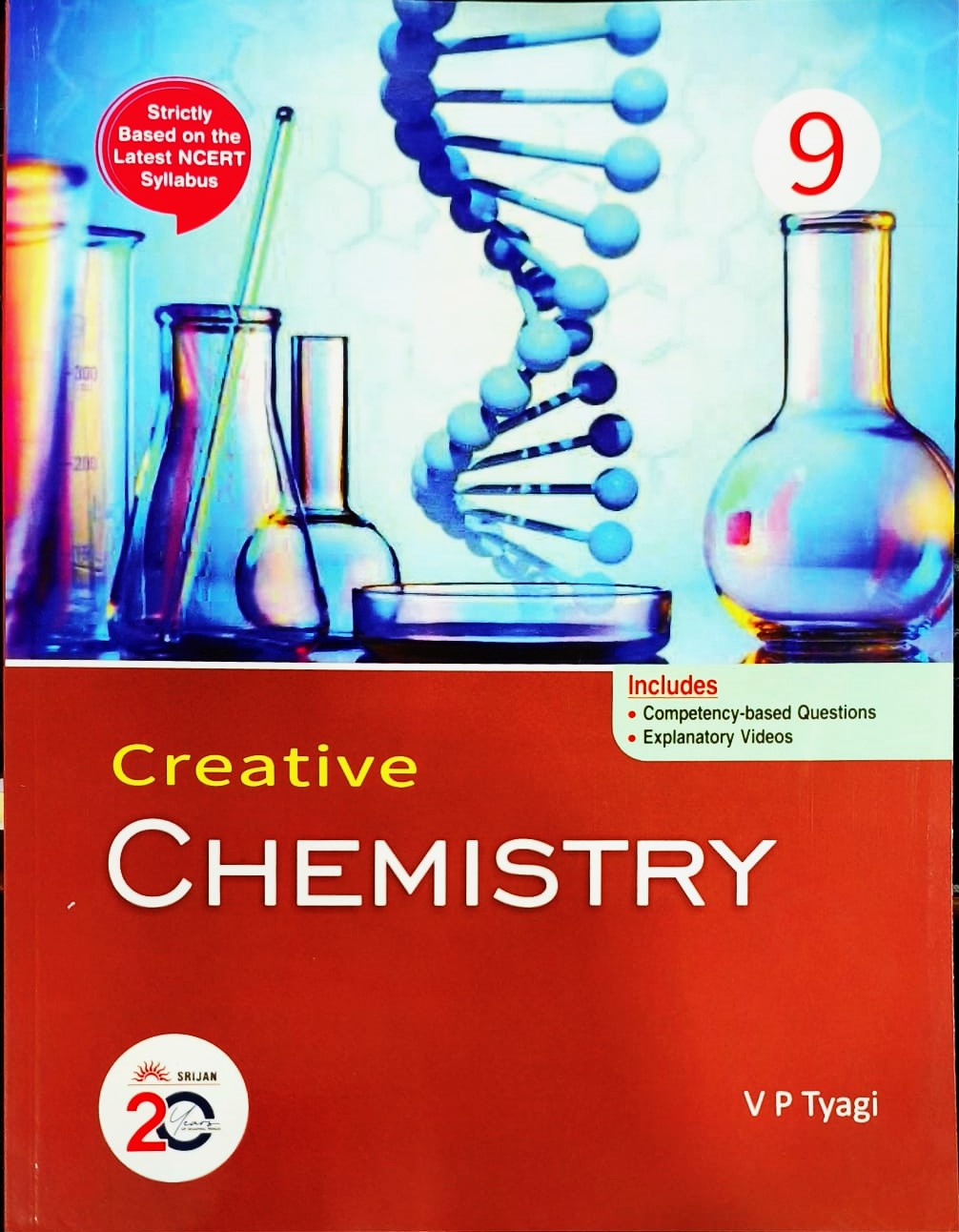 Srijan - Creative Chemistry by V P Tyagi for Class 9 - Strictly based on the latest NCERT Syllabus