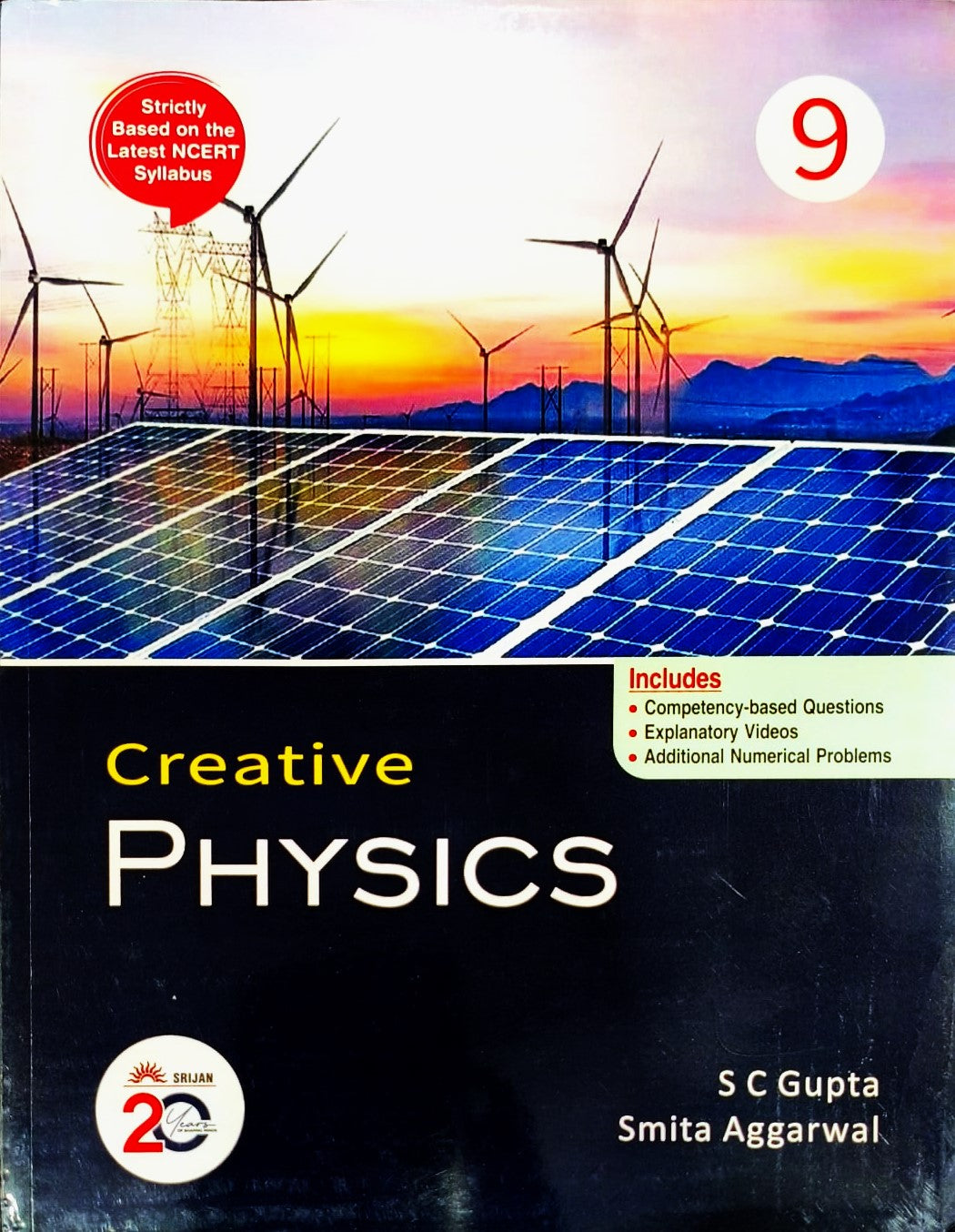 Srijan - Creative Physics by S C Gupta and Sumit Aggarwal for Class 9 - Strictly based on the latest NCERT Syllabus