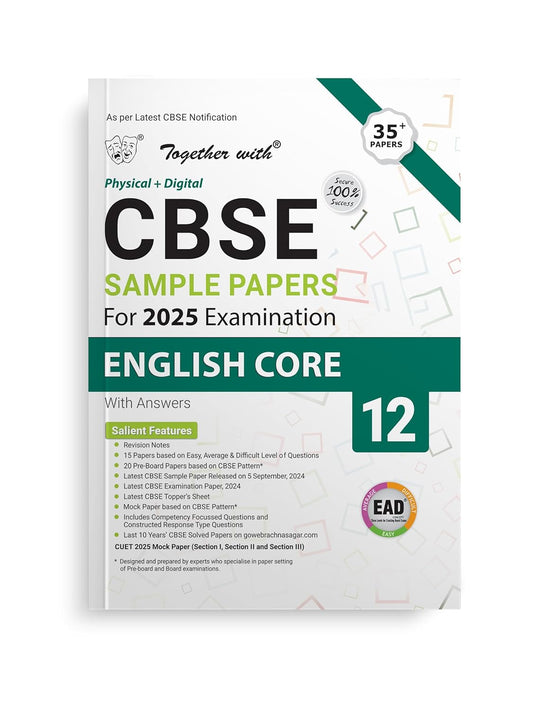 Together with CBSE EAD (Physical + Digital) Sample Paper English Core for Class 12 - Latest for 2025 Examination - Paperback