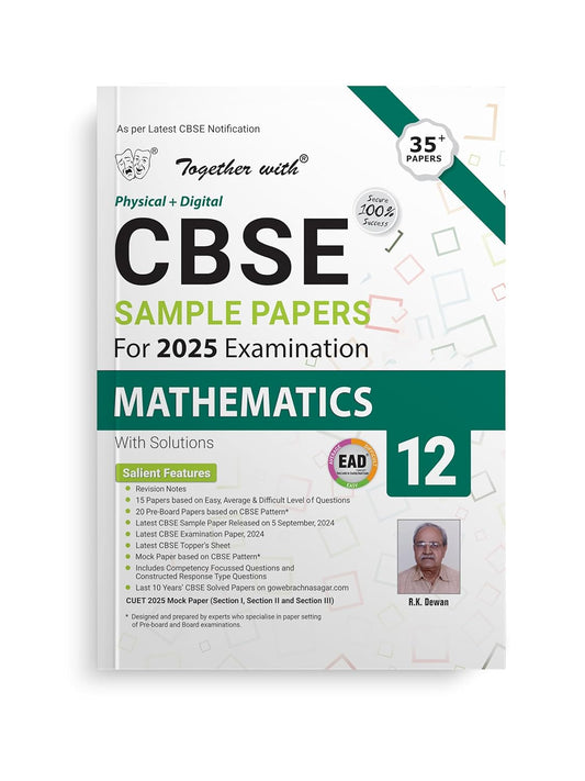 Together with CBSE EAD (Physical + Digital) Sample Paper Mathematics for Class 12 - Latest for 2025 Examination - Paperback