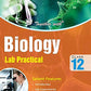 Together With Biology Lab Practical for Class 12 (Paperback)