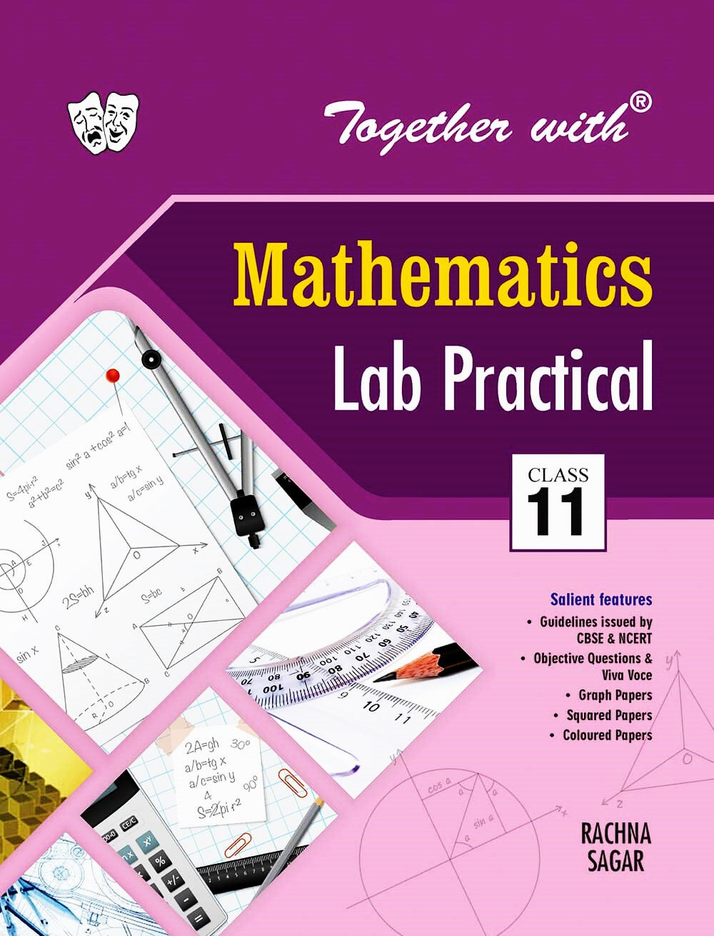 Together With Mathematics Lab Practical for Class 11 (Paperback)