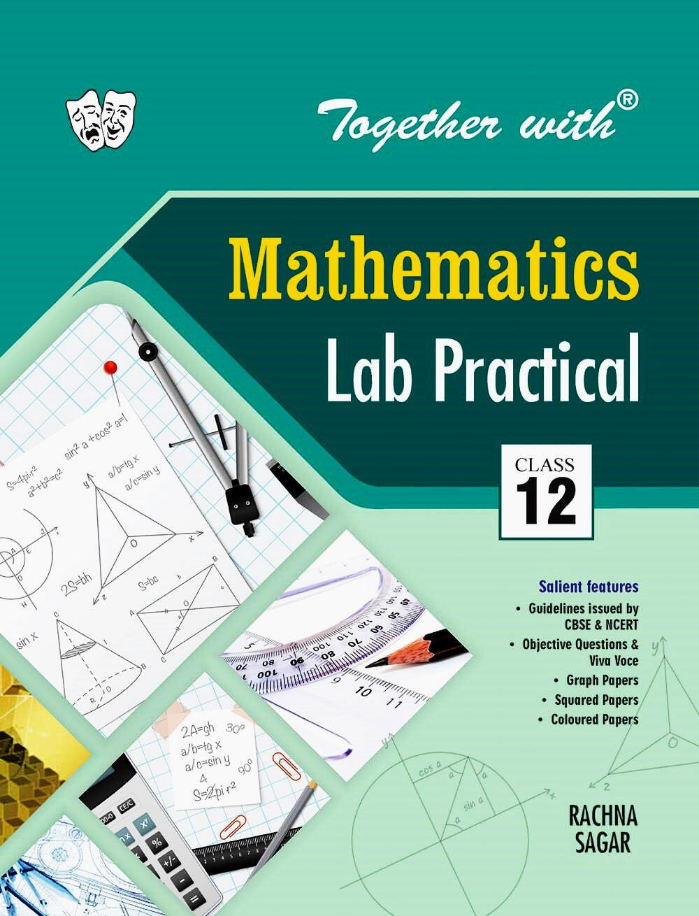 Together With Mathematics Lab Practical for Class 12 (Paperback)