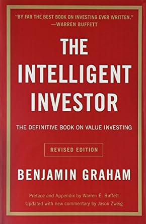 The Intelligent Investor By Benjamin Graham