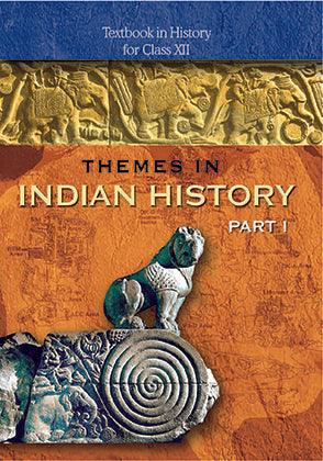 NCERT Themes in Indian History Part 1 Textbook For Class 12 - Latest For 2024-25 Session