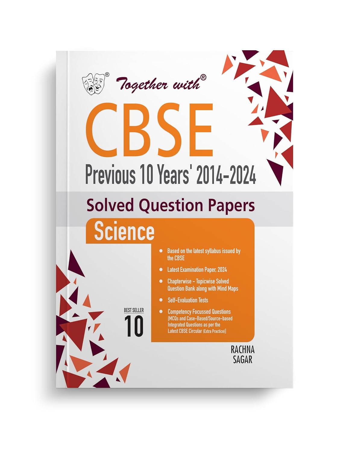 Together With Science CBSE Previous 10 Year's Solved Question Paper Class 10 Exam 2025 (Paperback)