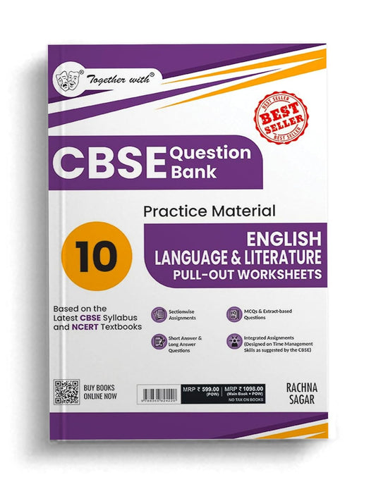 Together With CBSE Question Bank (Practice Material) English Language & Literature Pull Out Worksheets For Class 10 - Latest for 2025-26 Edition